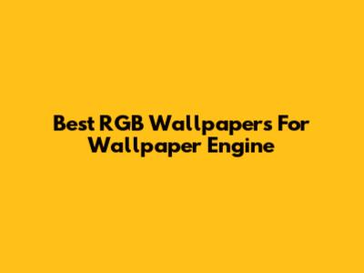 Best RGB Wallpapers For Wallpaper Engine