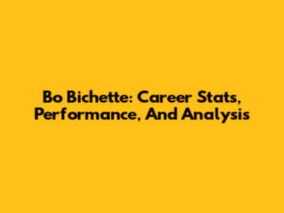 Bo Bichette: Career Stats, Performance, And Analysis