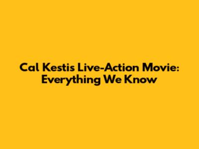 Cal Kestis Live-Action Movie: Everything We Know