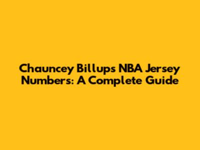 Chauncey Billups' NBA Jersey Numbers: A Complete Guide