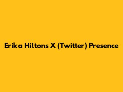 Erika Hilton's X (Twitter) Presence
