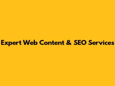 Expert Web Content & SEO Services