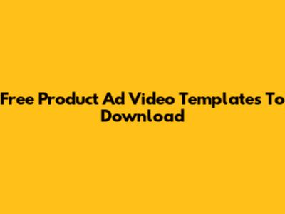 Free Product Ad Video Templates To Download