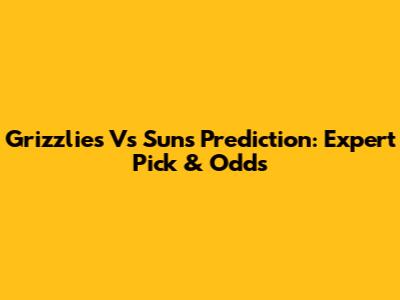 Grizzlies Vs Suns Prediction: Expert Pick & Odds