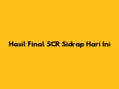 Hasil Final SCR Sidrap Hari Ini