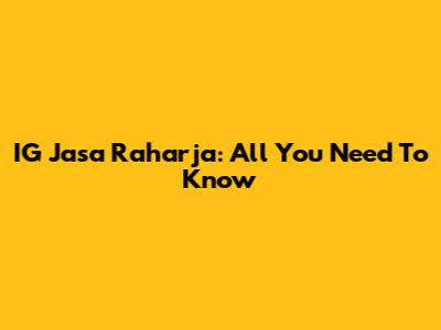 IG Jasa Raharja: All You Need To Know