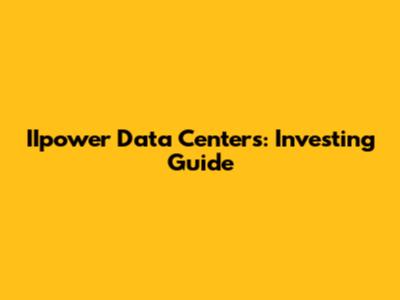 IIpower Data Centers: Investing Guide