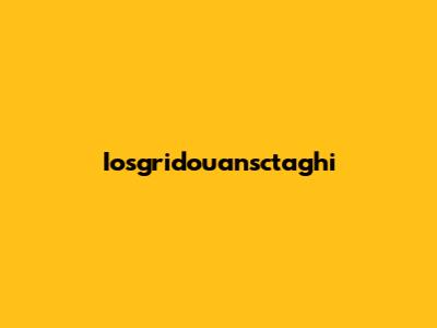Iosgridouansctaghi