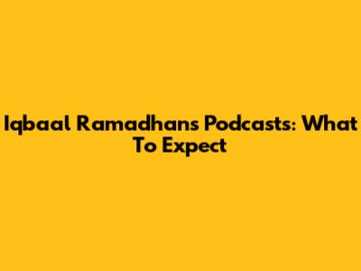 Iqbaal Ramadhan's Podcasts: What To Expect