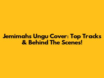 Jemimah's Ungu Cover: Top Tracks & Behind The Scenes!