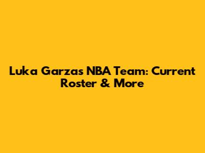 Luka Garza's NBA Team: Current Roster & More