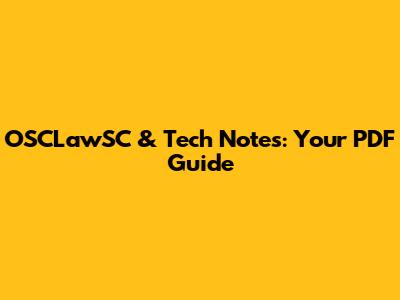 OSCLawSC & Tech Notes: Your PDF Guide