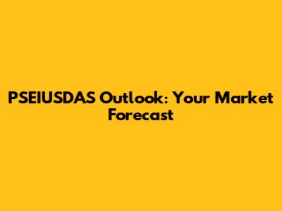 PSEIUSDAS Outlook: Your Market Forecast