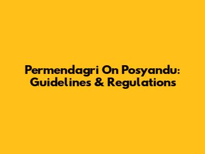 Permendagri On Posyandu: Guidelines & Regulations