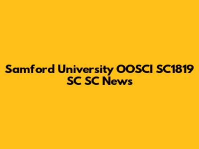 Samford University OOSCI SC1819 SC SC News