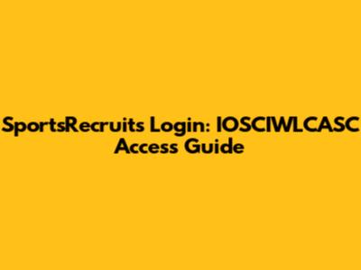 SportsRecruits Login: IOSCIWLCASC Access Guide