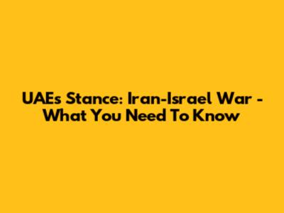 UAE's Stance: Iran-Israel War - What You Need To Know