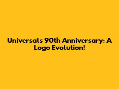 Universal's 90th Anniversary: A Logo Evolution!