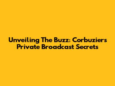 Unveiling The Buzz: Corbuzier's Private Broadcast Secrets