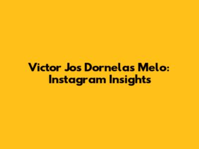 Victor Jos Dornelas Melo: Instagram Insights