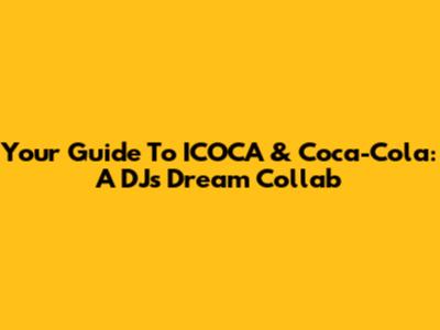 Your Guide To ICOCA & Coca-Cola: A DJ's Dream Collab